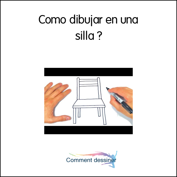 Como dibujar en una silla